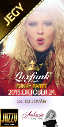 Luxfunk Party 2015.10.24. - jegyvásárlás