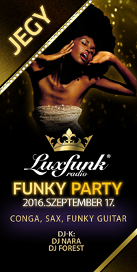luxfunk party jegy 160917