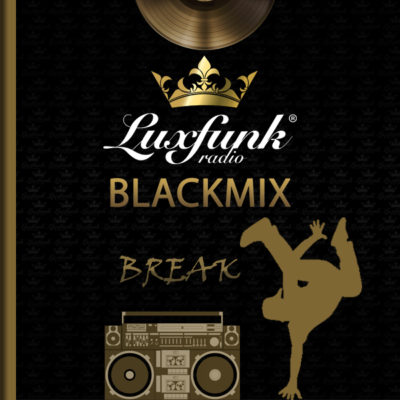 Luxfunk Blackmix, Break mix letöltés