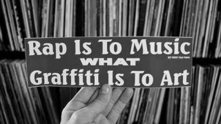Rap is to music what art is to graffiti
